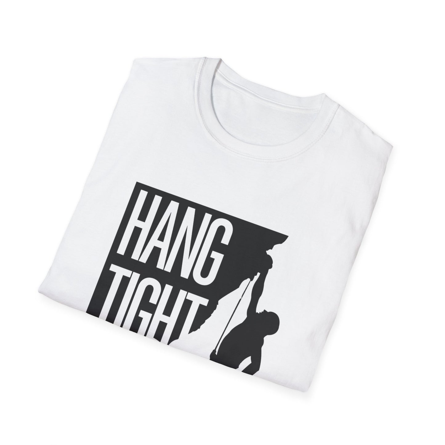 Hang Tight T-Shirt