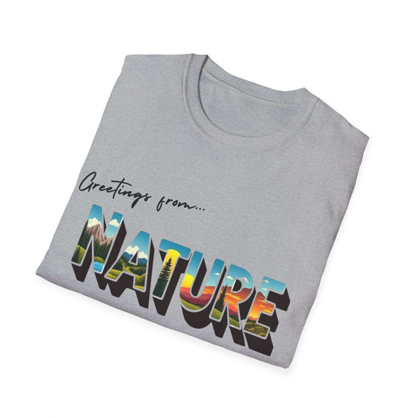 Greetings From.. Nature T-Shirt