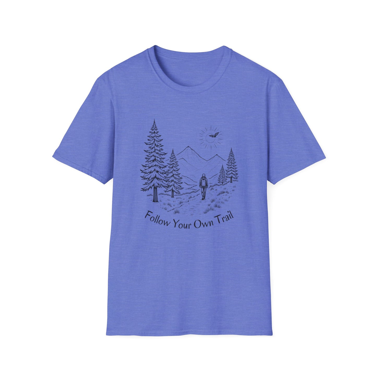 Follow You're Own Trail T-Shirt
