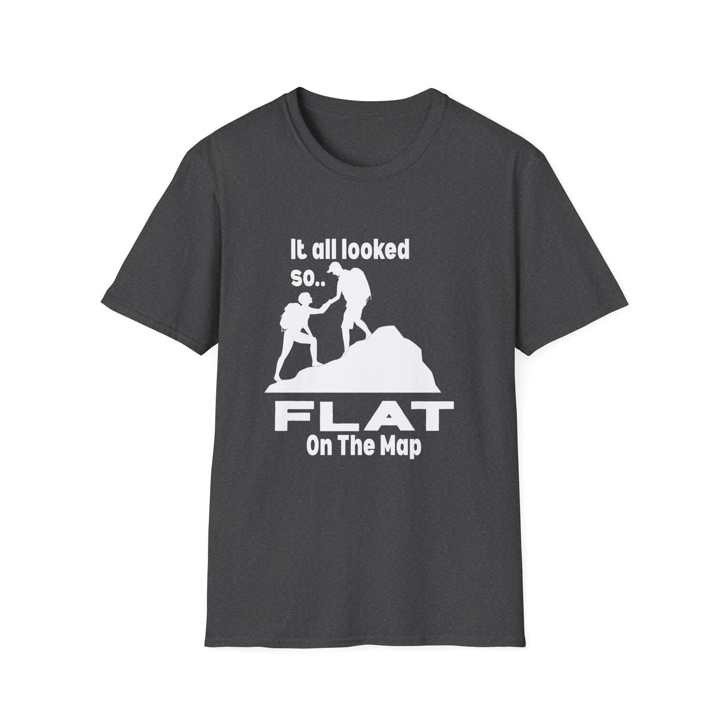 It All Looked So Flat T-Shirt
