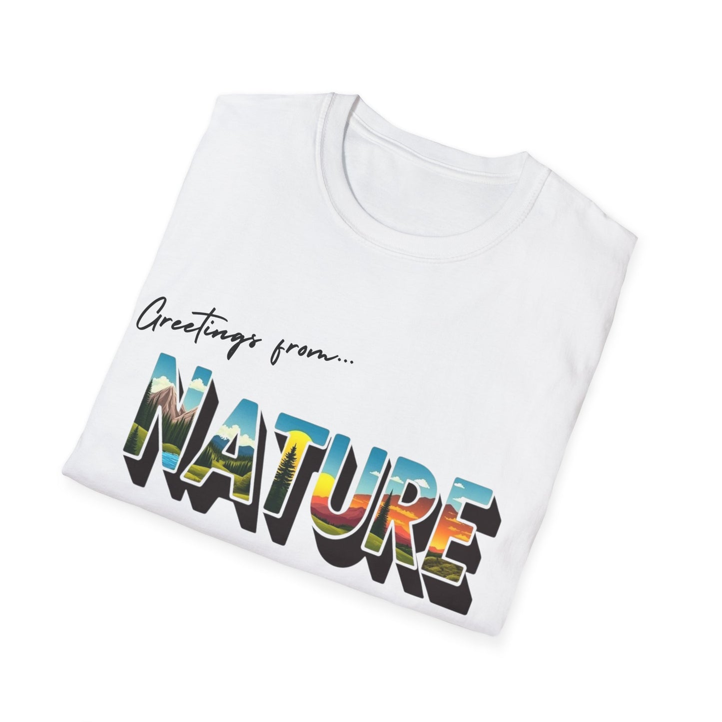 Greetings From.. Nature T-Shirt