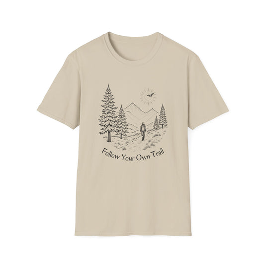 Follow You're Own Trail T-Shirt