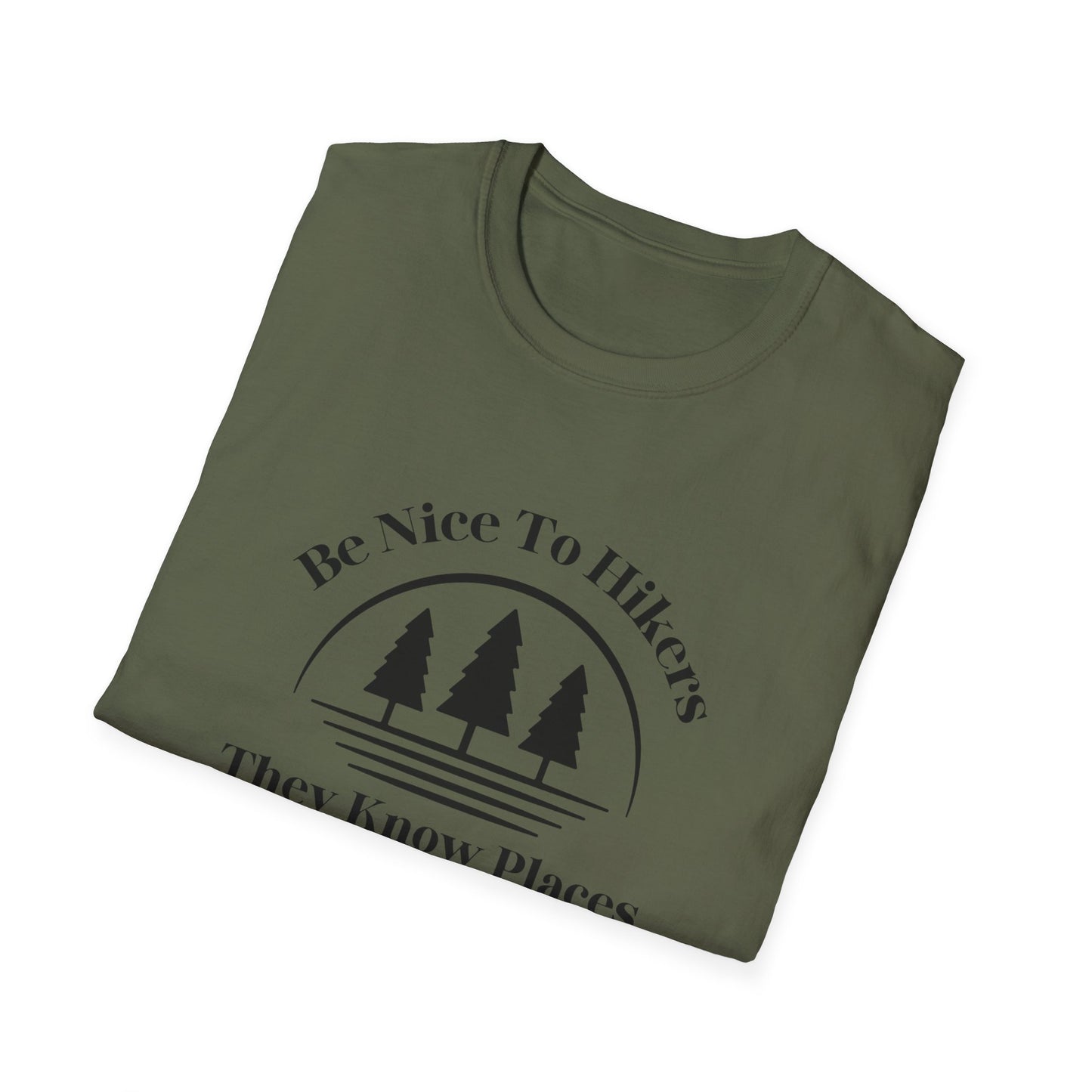 Be Nice To Hikers T-Shirt