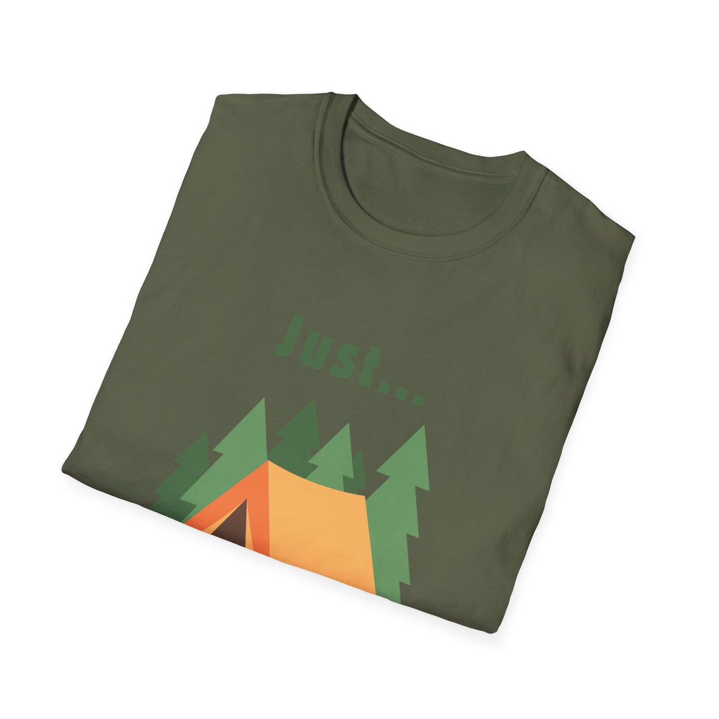 Just.. Camping Around T-Shirt