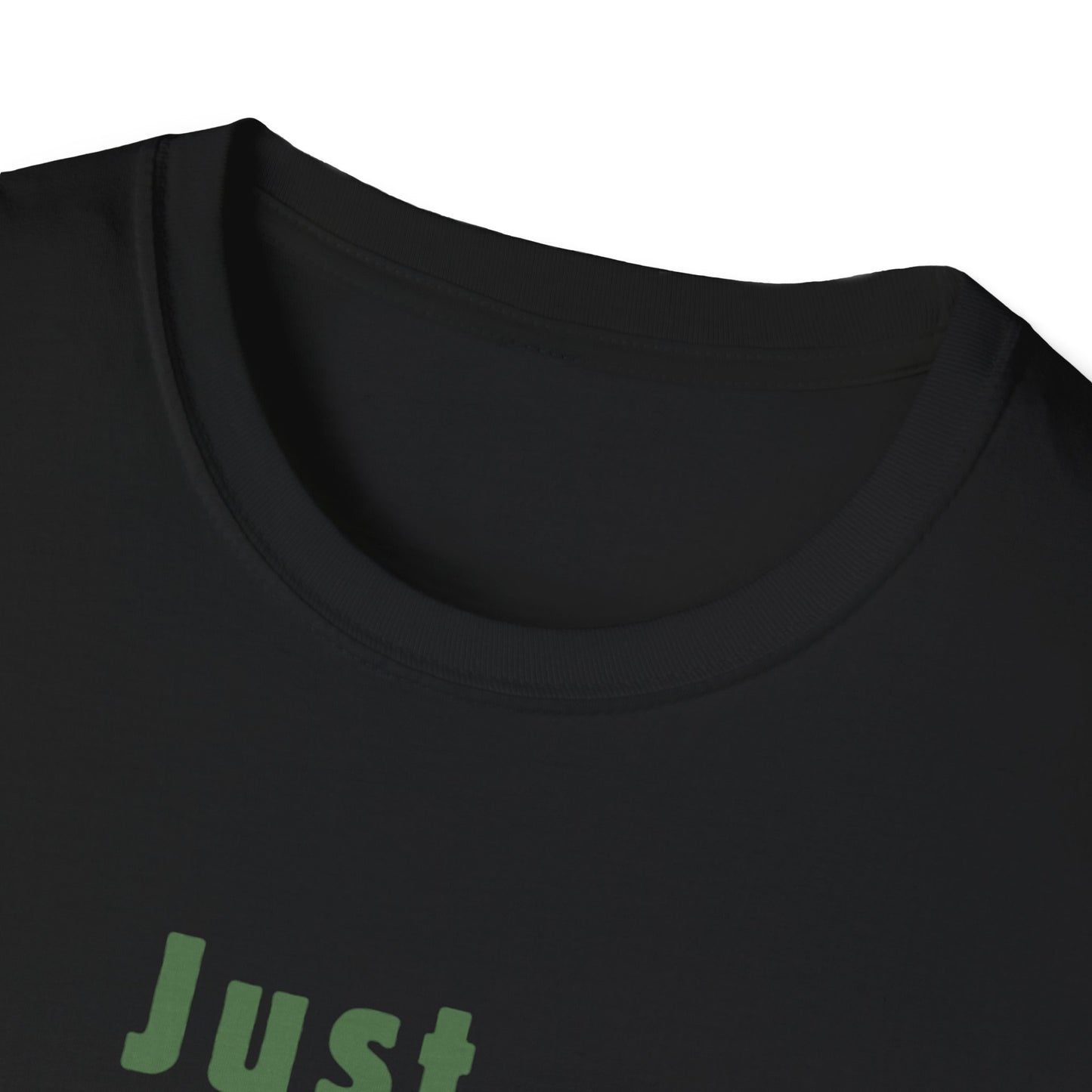 Just.. Camping Around T-Shirt