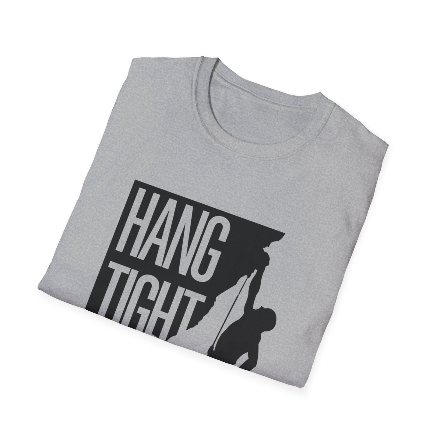 Hang Tight T-Shirt