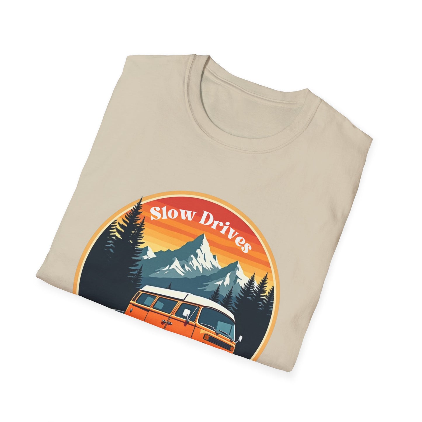 Slow Drives Down Windy Roads T-Shirt