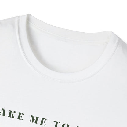 Take Me To The Mountains T-Shirt