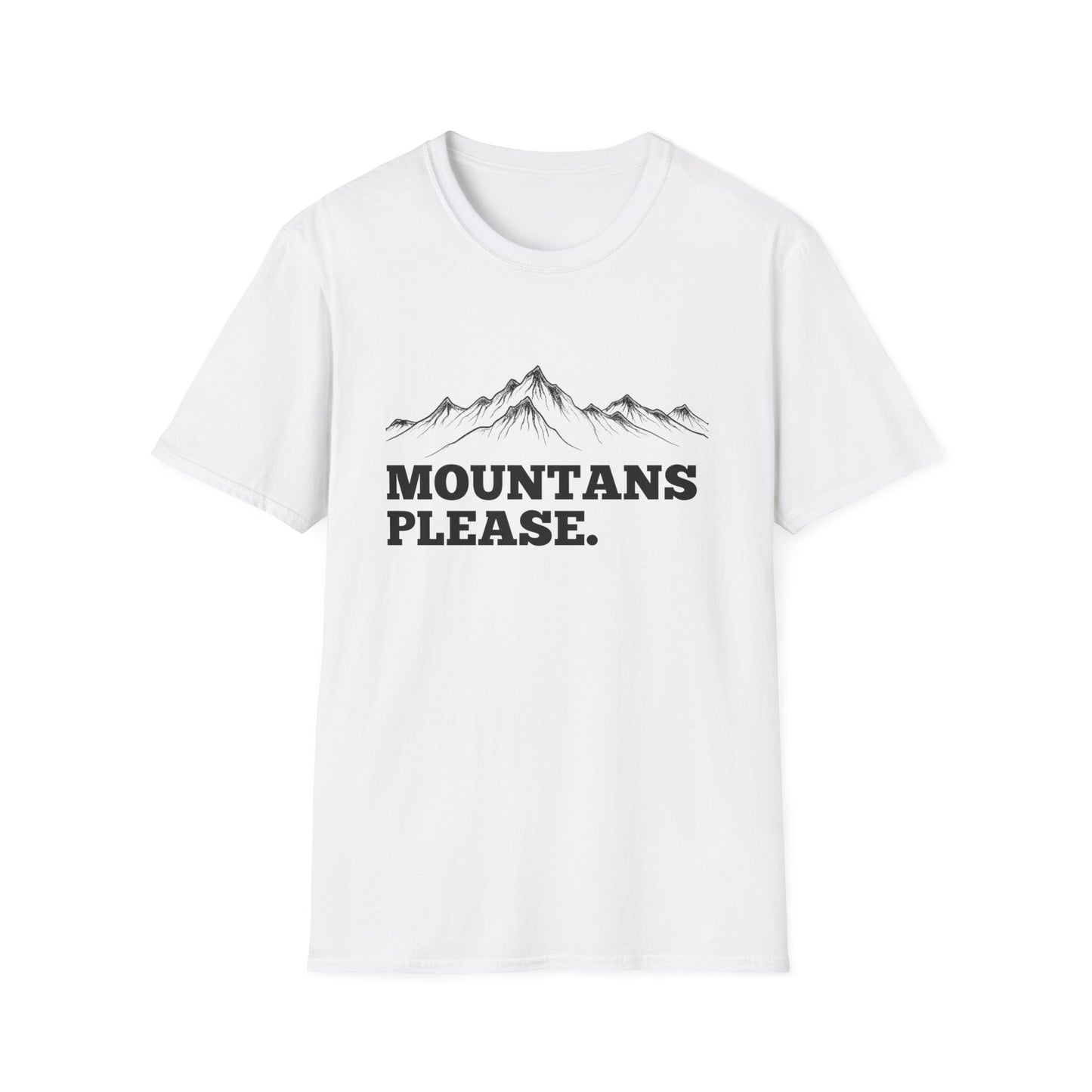 Mountains Please T-Shirt