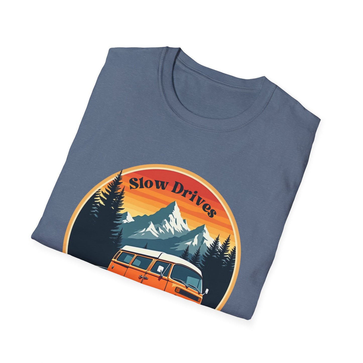 Slow Drives Down Windy Roads T-Shirt