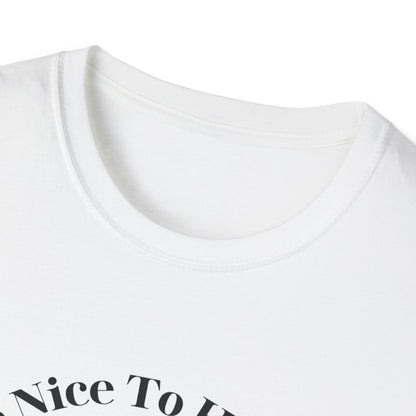 Be Nice To Hikers T-Shirt