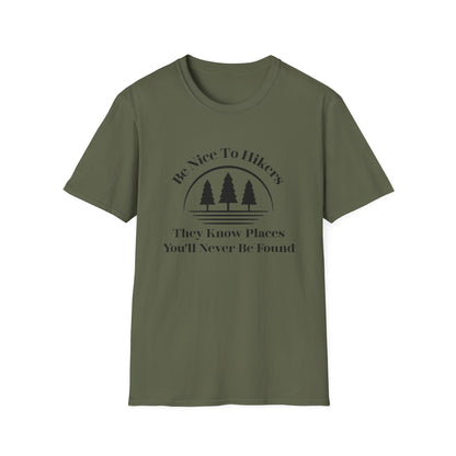 Be Nice To Hikers T-Shirt