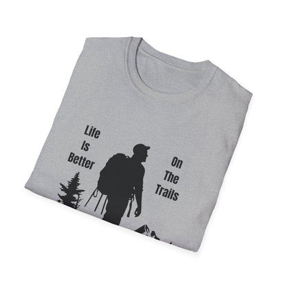 Life Is Better On The Trails T-Shirt