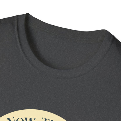 Now This Is The Spot T-Shirt