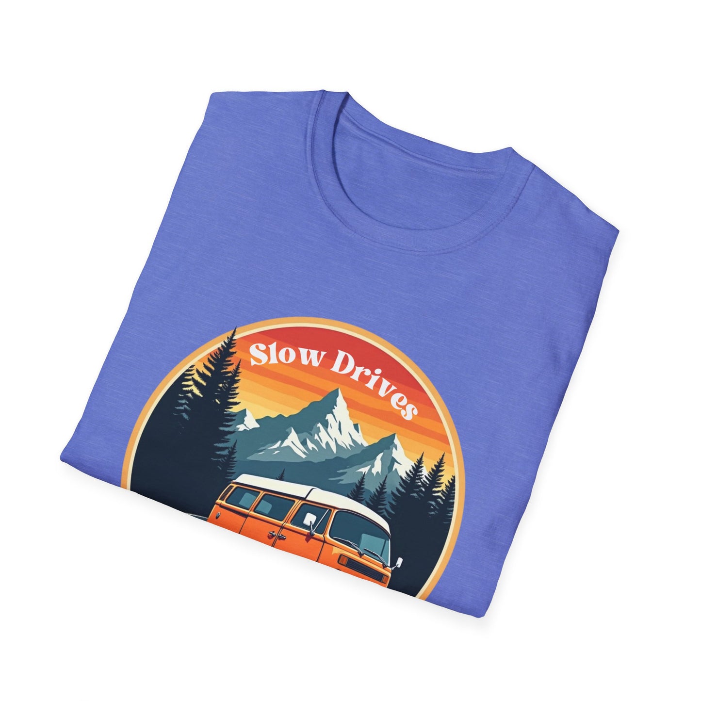 Slow Drives Down Windy Roads T-Shirt
