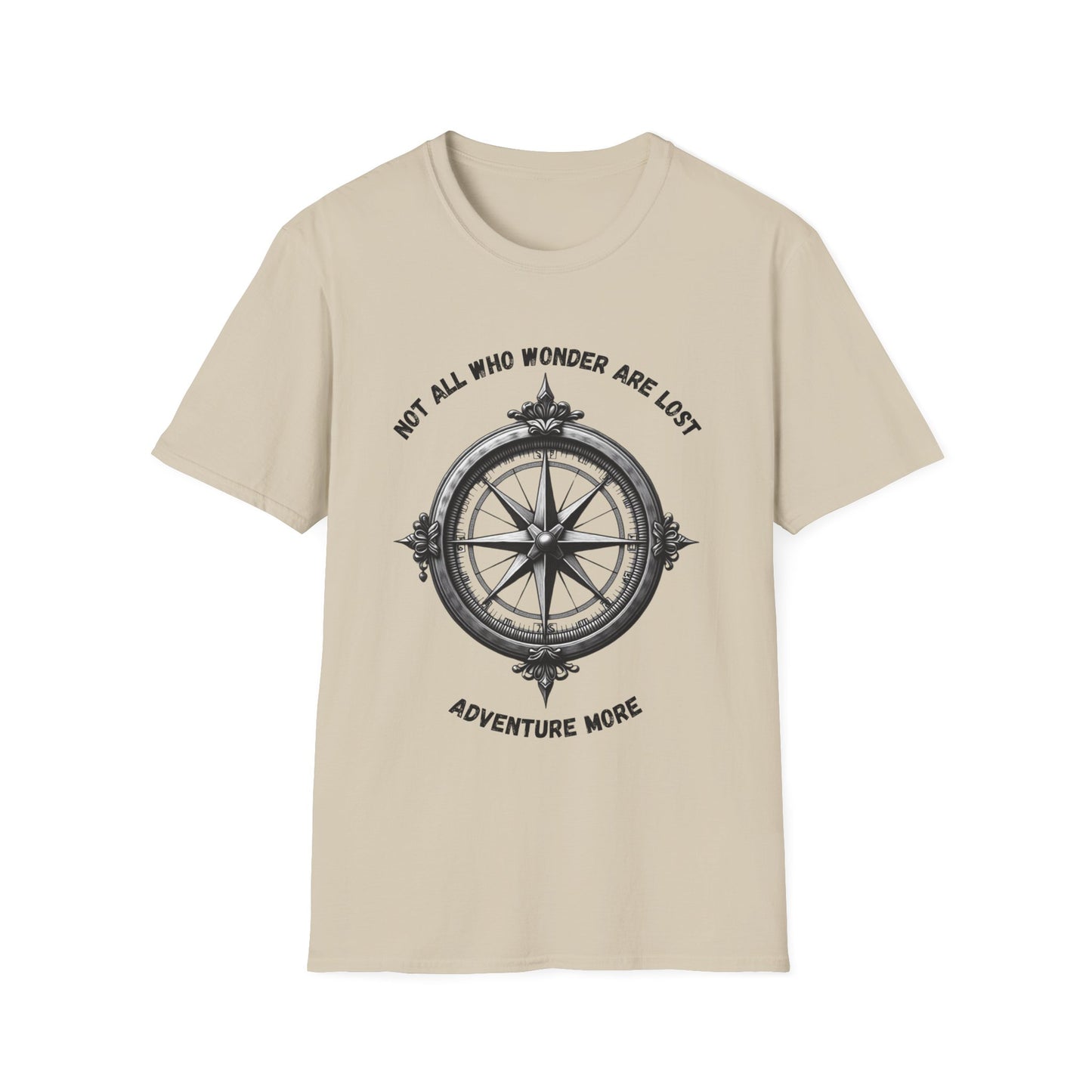 Not All Who Wonder Are Lost T-Shirt