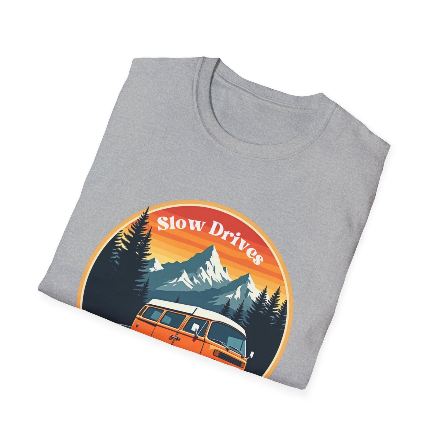 Slow Drives Down Windy Roads T-Shirt