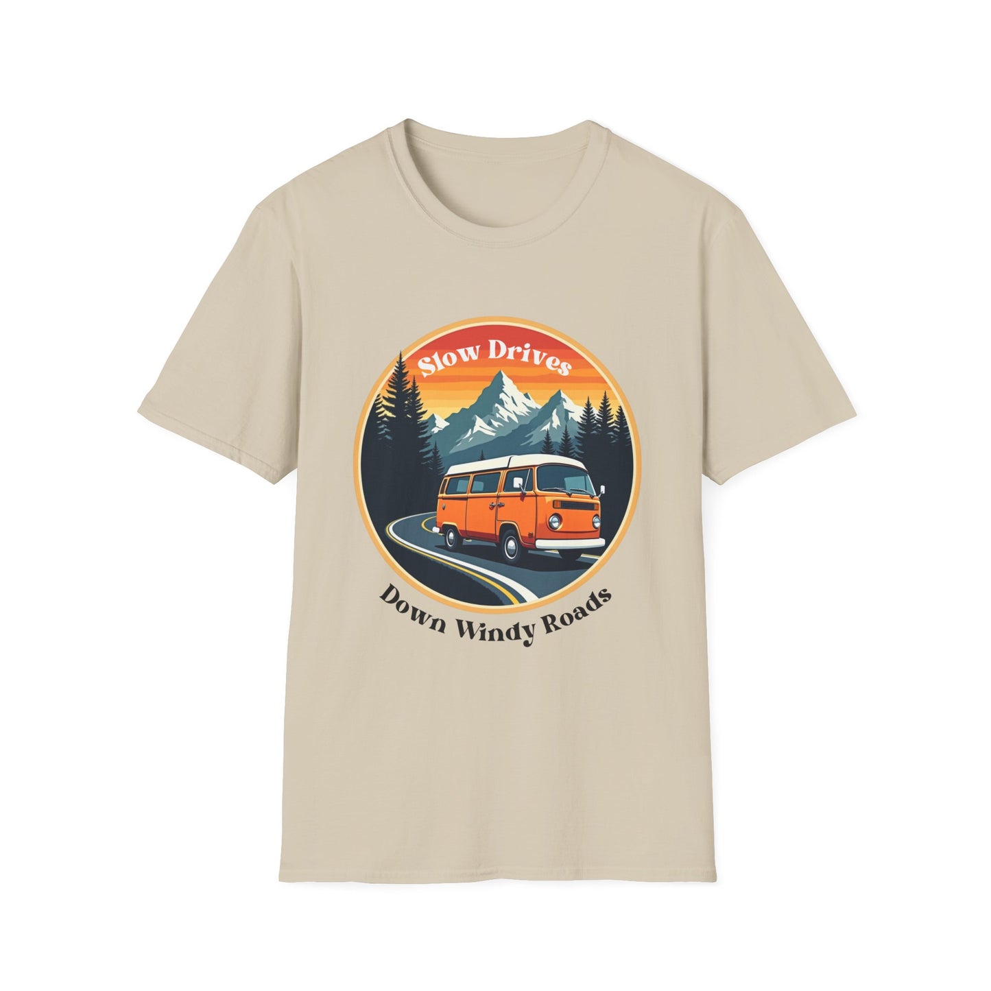 Slow Drives Down Windy Roads T-Shirt