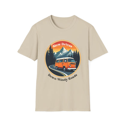 Slow Drives Down Windy Roads T-Shirt