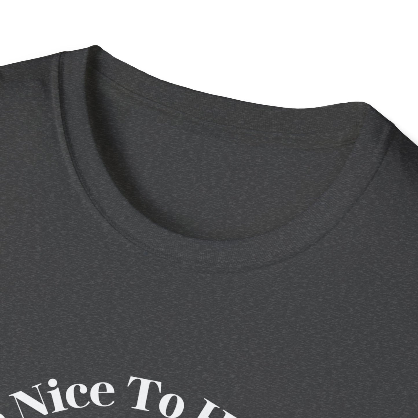 Be Nice To Hikers T-Shirt