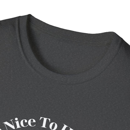 Be Nice To Hikers T-Shirt