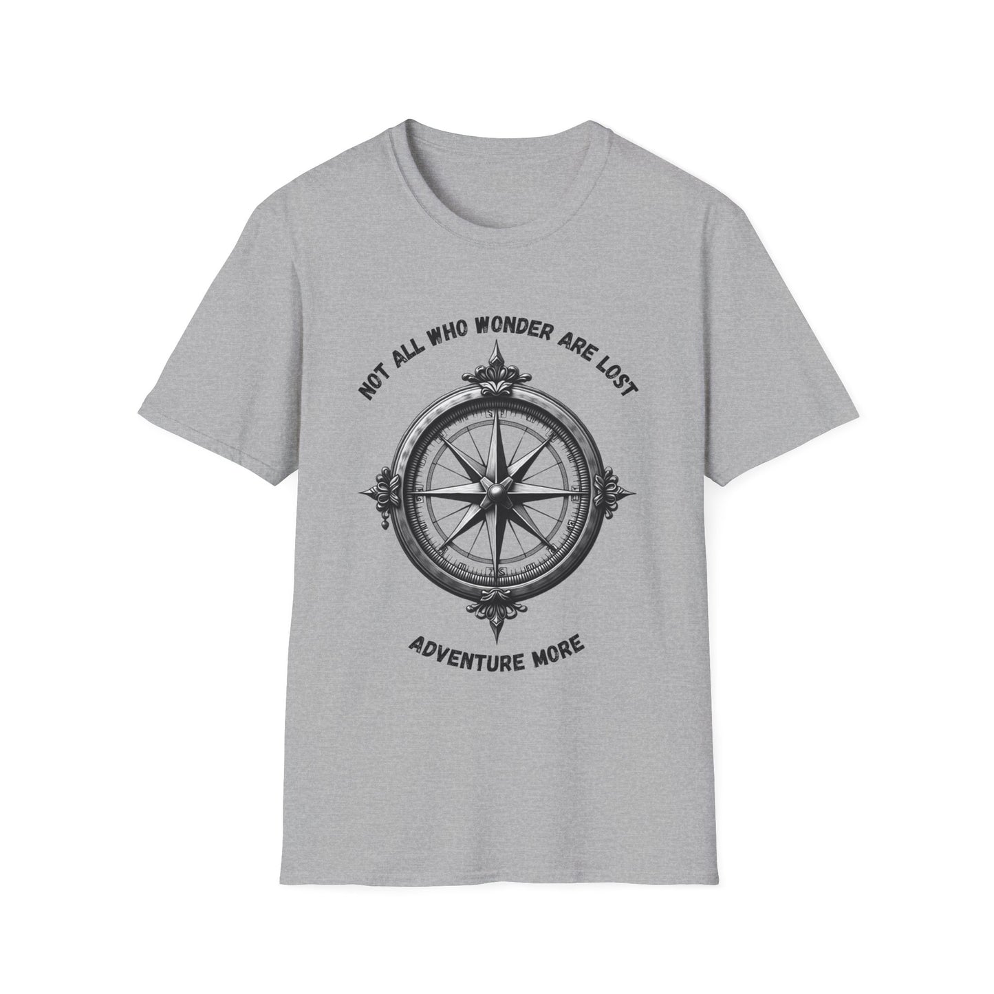 Not All Who Wonder Are Lost T-Shirt