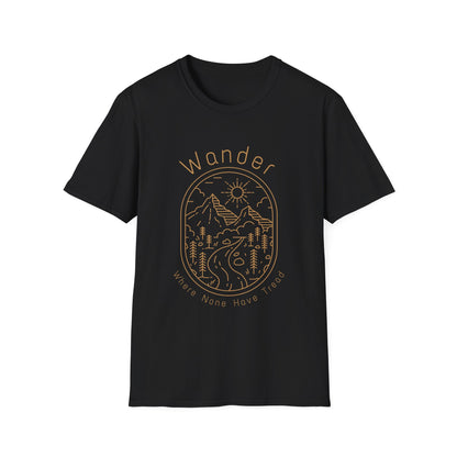 Wander Where None Have Tread T-Shirt