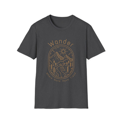 Wander Where None Have Tread T-Shirt