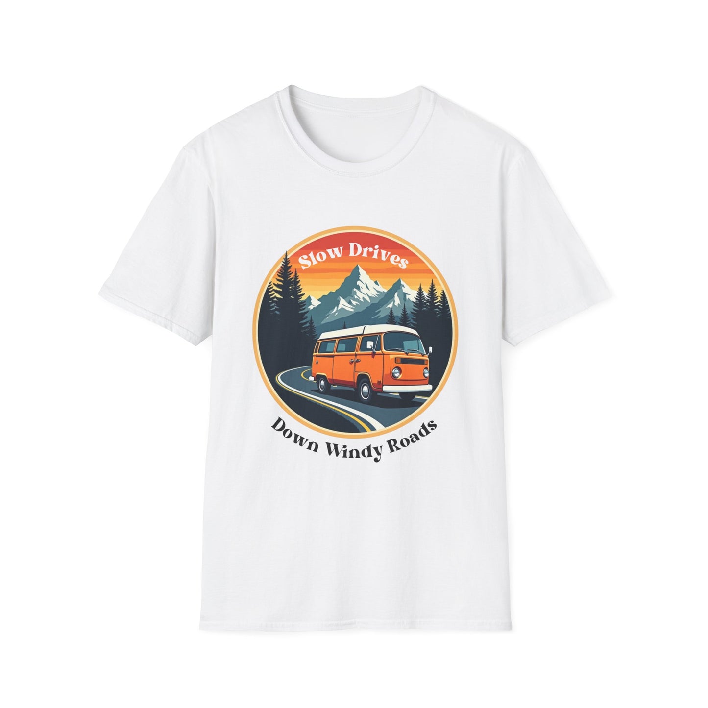 Slow Drives Down Windy Roads T-Shirt