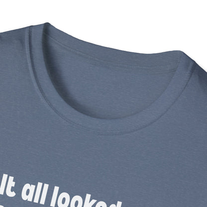It All Looked So Flat T-Shirt